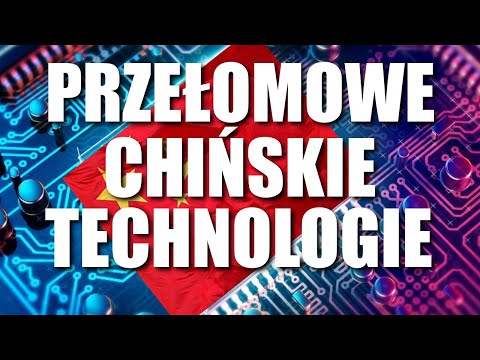 , title : 'CHINY - PRZEŁOMOWE CHIŃSKIE TECHNOLOGIE'