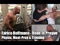 German Bodybuilder Enrico Hoffmann - Road to EVLS Prague Showdown #1