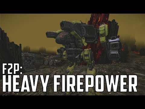 MWO: F2P - Ep 69 'Heavy Firepower'