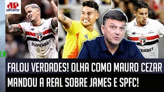 ‘Qual é o problema de o São Paulo girar em torno do James Rodríguez? Gente…’; Mauro Cezar opina