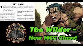 The Wilder - New Class for Mutant Crawl Classics