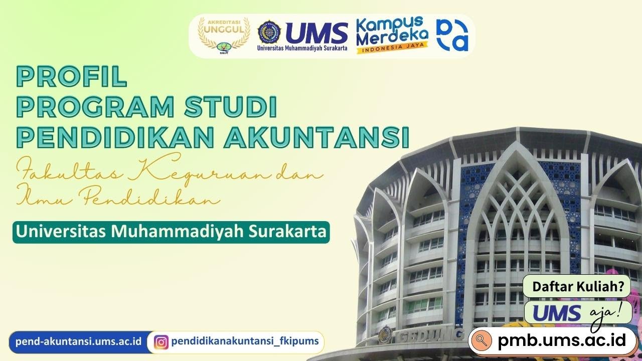 PROFIL PROGRAM STUDI PENDIDIKAN AKUNTANSI FKIP UMS
