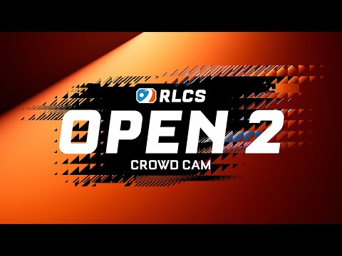 [CROWD CAM] OPEN 2 EUROPE // DAY 1 // RLCS 2026