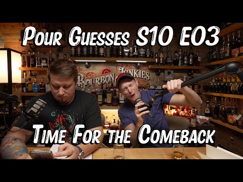 Pour Guesses S10 E03: Time for a comeback
