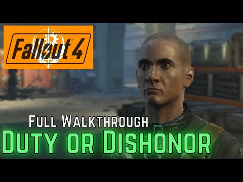 FALLOUT 4: BROTHERHOOD OF STEEL - DUTY OR DISHONOR  - Full Walkthrough With Text - No Commentary