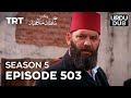 Payitaht Sultan Abdulhamid Episode 503 | Season 5