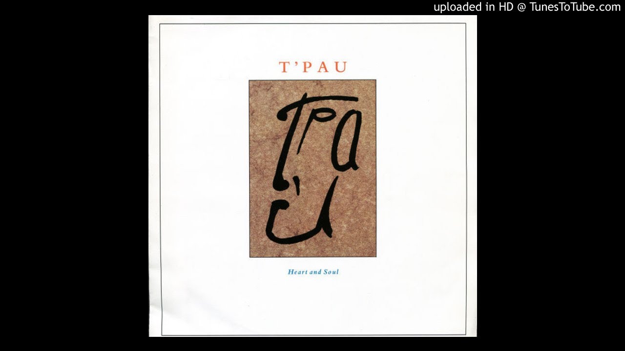 T'Pau - Heart And Soul • CIB trailer