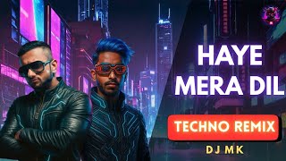 Download lagu Haye Mera Dil (Techno Mashup) | DJ MK | Yo Yo Honey Singh | Alfaaz | 2025 New Song mp3