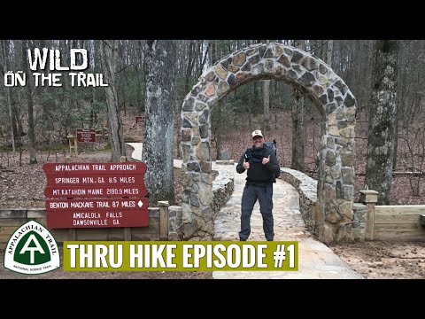 THRU HIKE EPISODE #1 - Appalachian Trail 2020