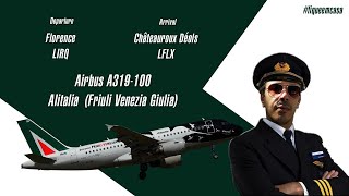 Florence - Châteauroux Déols | Airbus A319-100 | #Alitalia | Microsoft Flight Simulator X