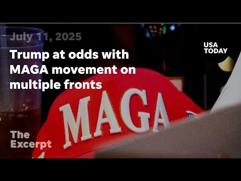 Trump at odds with MAGA movement on multiple fronts