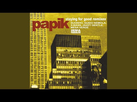 Staying for Good (Jazzy Gentle Remix)