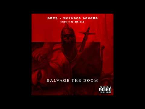 SNXP x BEARDED LEGEND - SALVAGE THE DOOM