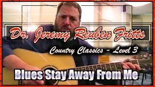 Learn Blues Stay Away From Me (with TAB) - Flatpicking Level 3