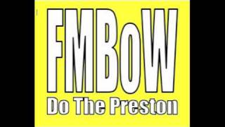 Do The Preston (Troop 41 Cover) - Fast Moving Bodies of Water