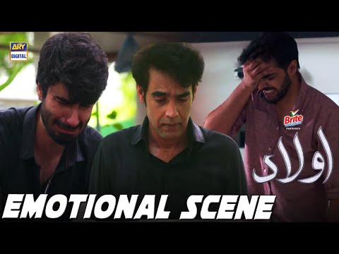 Mooni Mar Gayi Hai... | Emotional Scene | Aulaad Epiosde 20 Presented By Brite