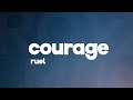 Ruel - courage (Lyrics)