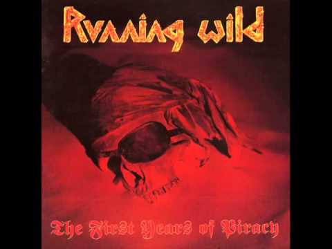 Running Wild  - The First Years Of Piracy  -  Album
