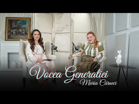 Vocea Generatiei - Maria Carneci | Editia 8