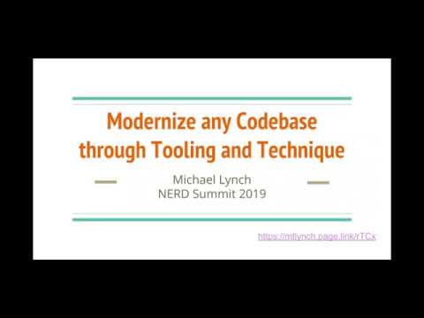 Modernize any Codebase through Tooling and Technique