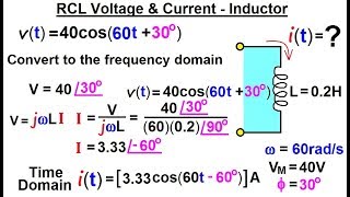 Electrical Engineering: Ch 10 Alternating Voltages & Phasors (26 of 82) RCL V=? & I=? - Inductor