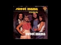 Sweet Mama - Sweet Mama (1975)