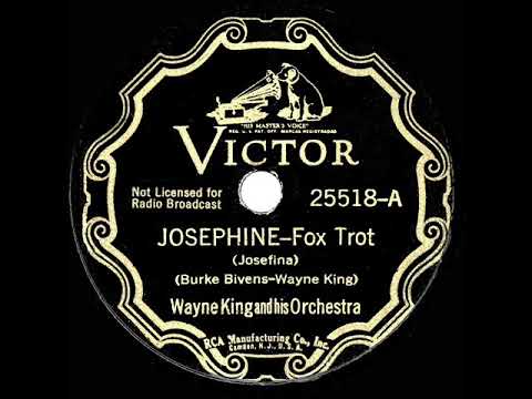 1937 HITS ARCHIVE: Josephine - Wayne King