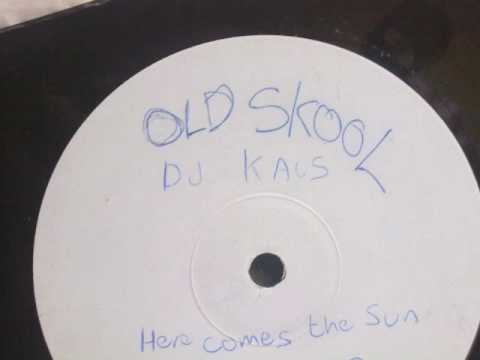 Dj Kaos - Here Comes the Sun