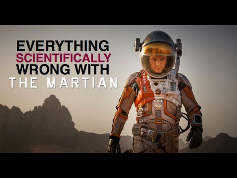 Everything Scientifically Wrong with 'The Martian' film.