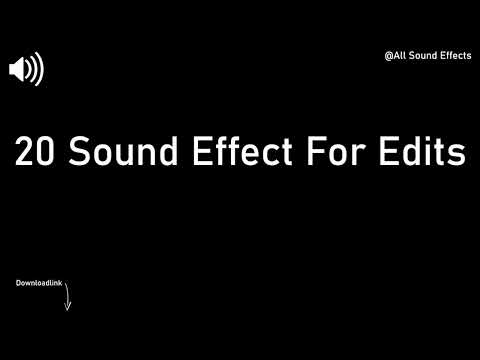 20 Sound Effect For Edits