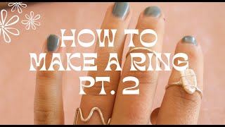 HOW TO POLISH & FINISH UP YOUR RING