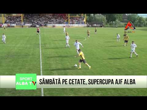 SÂMBĂTĂ PE "CETATE", SUPERCUPA A.J.F. ALBA