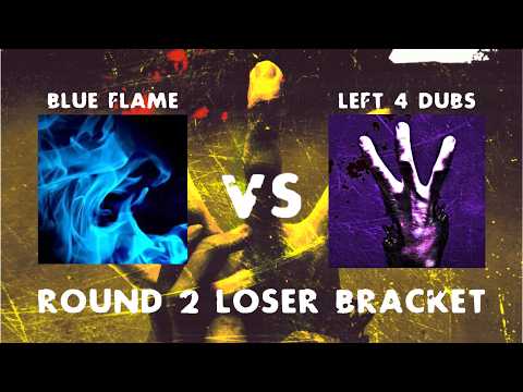 Outpost 22 3v3 Tournament | Loser Bracket | Round 2 | Blue Flame vs Left 4 Dubs