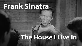 Frank Sinatra - The House I Live In (1945)