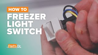 How to Replace Freezer Light Switch (part # W10709259) on Your Whirlpool Refrigerator