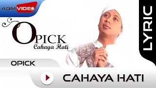 Download lagu Opick - Cahaya Hati | Lyric Video mp3 Download lagu Opick - Cahaya Hati | Lyric Video mp3