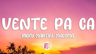 Ricky Martin - Vente Pa&#39; Ca (Letra/Lyrics) ft. Maluma