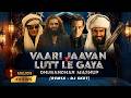 Vaari Jaavan X Lutt Le Gaya Dhurandhar Mashup DJ SKET Akshay Khanna Ranveer Singh