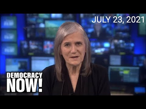 Top U.S. & World Headlines — July 23, 2021