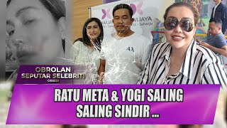 Download lagu RATU META & YOGI SALING SINDIR DAN BERBALAS SERANGAN DI LUAR PENGADILAN!! - OBSESI mp3 Download lagu RATU META & YOGI SALING SINDIR DAN BERBALAS SERANGAN DI LUAR PENGADILAN!! - OBSESI mp3