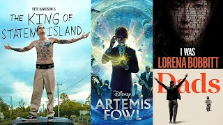 The King of Staten Island, Artemis Fowl, I Was Lorena Bobbitt, Dads | Movie Reviews & Interviews video