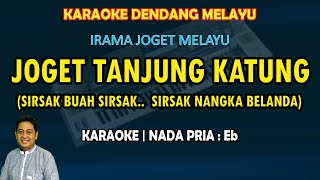Download lagu Joget Tanjung katung karaoke melayu nada pria Eb (Joget melayu Tanjung katung airnya biru) mp3 Download lagu Joget Tanjung katung karaoke melayu nada pria Eb (Joget melayu Tanjung katung airnya biru) mp3