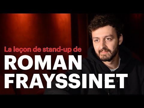 Roman Frayssinet's stand-up comedy lesson