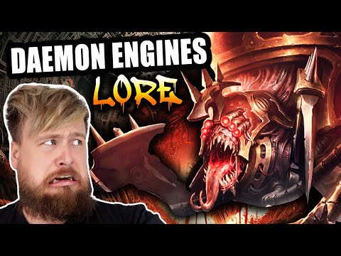 Daemon Engines Are HORRIFYING! | Warhammer 40K Chaos Space Marines Lore