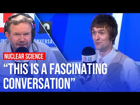 Nuclear scientist's plan to solve climate change | LBC