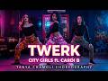 City Girls Twerk Ft Cardi B Tanya Chamoli Choreography Ft Catalina Zapata Ashmita Tomar