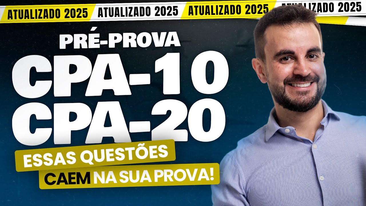[PROVAS 2025] Pré-prova CPA-10 e CPA-20 Ep. 86 📖 - ANBIMA