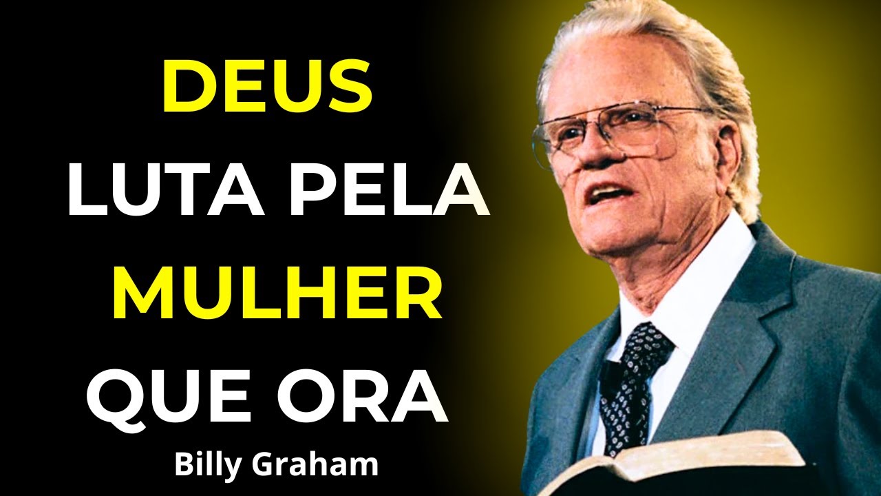 Promessas de Deus para Mulheres que Oram - Billy Graham