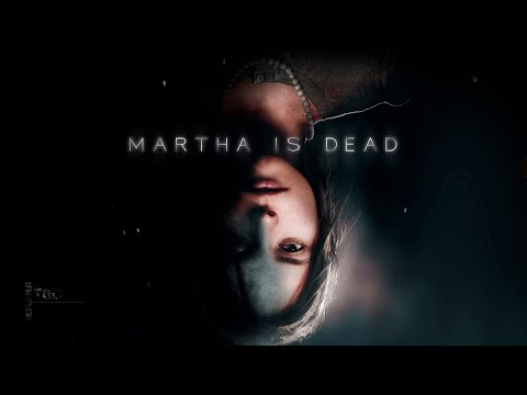 Trailer de Martha Is Dead