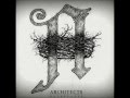 Architects - Truth, Be Told 